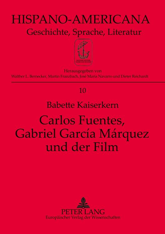 Produktbild: Carlos Fuentes, Gabriel Garc&iacute;a M&aacute;rquez und der Film