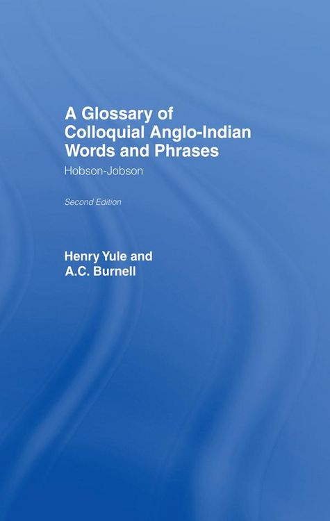 Produktbild: A Glossary of Colloquial Anglo-Indian Words And Phrases