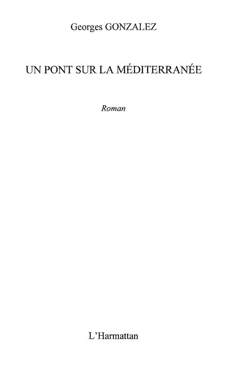 Produktbild: Un pont sur la mediterranee -roman