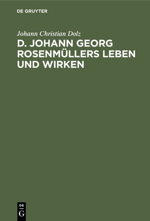 Produktbild: D. Johann Georg Rosenm&uuml;llers Leben und Wirken