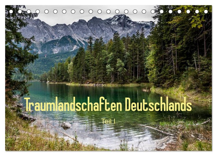 Produktbild: Traumlandschaften Deutschlands - Teil I (Tischkalender 2026 DIN A5 quer), CALVENDO Monatskalender