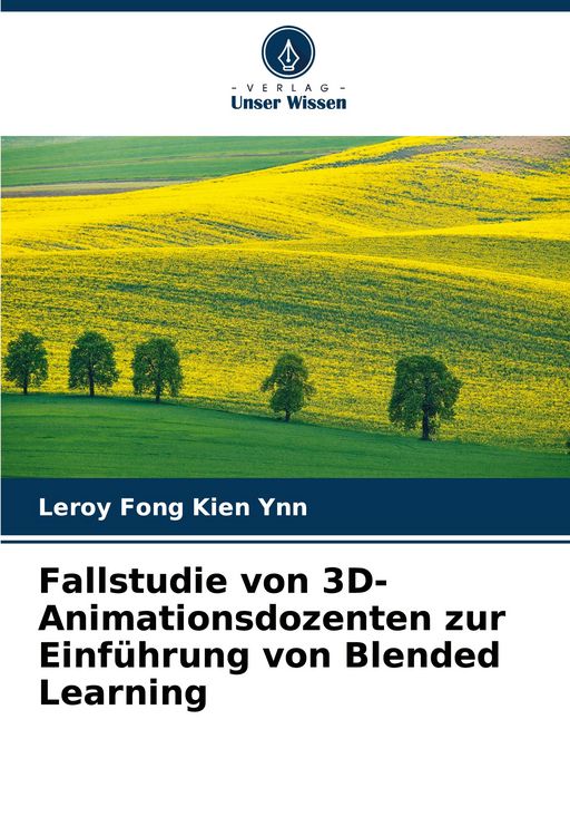 Produktbild: Fallstudie von 3D-Animationsdozenten zur Einf&uuml;hrung von Blended Learning