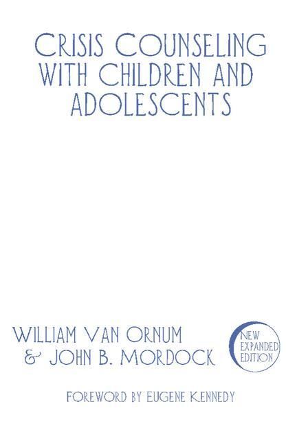 Produktbild: Crisis Counseling with Children and Adolescents: A Guide for Nonprofessional Counselors