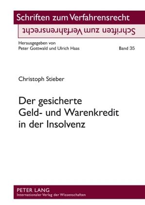 Produktbild: Der gesicherte Geld- und Warenkredit in der Insolvenz