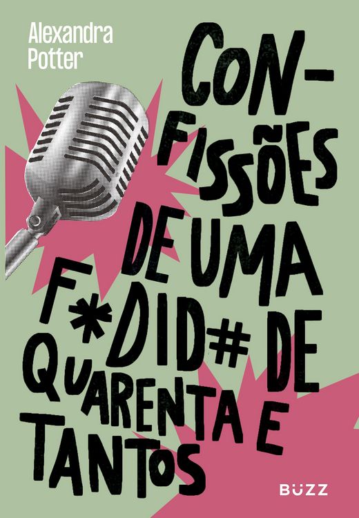 Produktbild: Confiss&otilde;es de uma fodida de quarenta e tantos