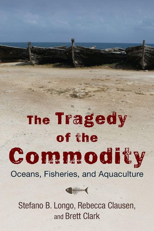 Produktbild: The Tragedy of the Commodity