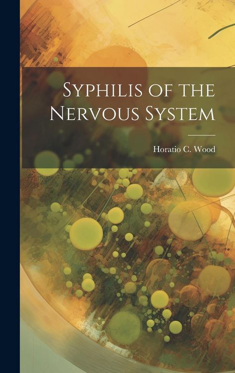 Produktbild: Syphilis of the Nervous System