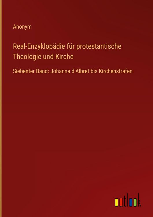 Produktbild: Real-Enzyklop&auml;die f&uuml;r protestantische Theologie und Kirche