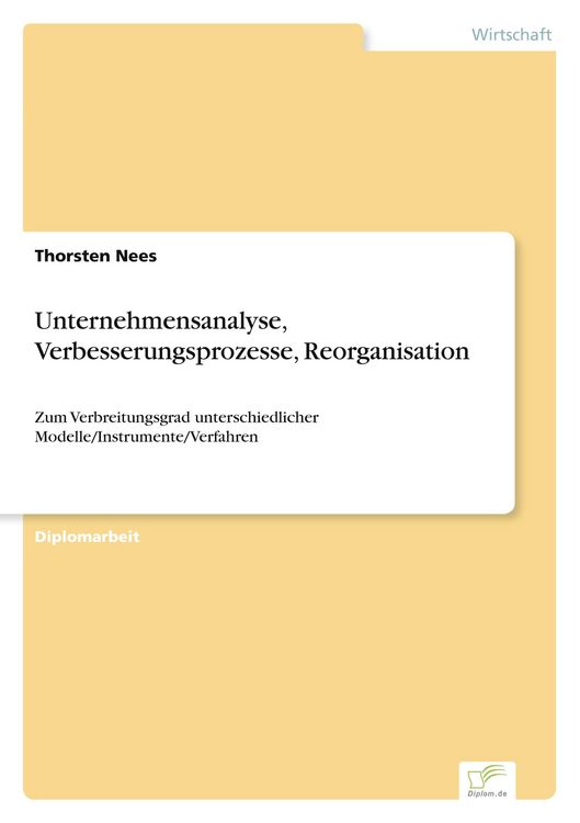 Produktbild: Unternehmensanalyse, Verbesserungsprozesse, Reorganisation