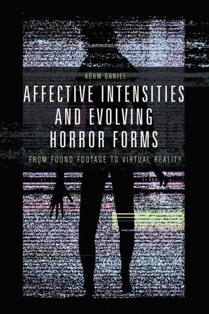 Produktbild: Affective Intensities and Evolving Horror Forms