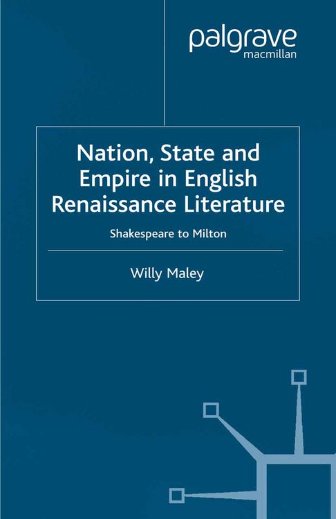 Produktbild: Nation, State and Empire in English Renaissance Literature