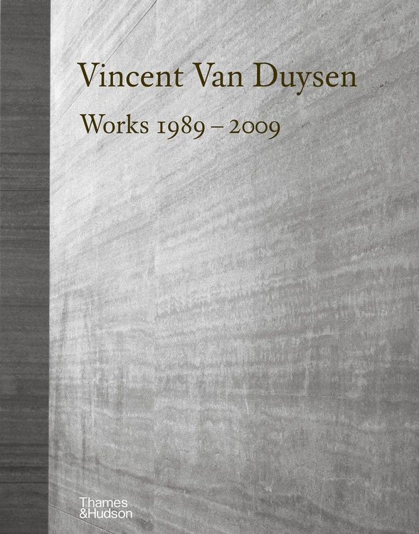 Produktbild: Vincent Van Duysen Works 1989 - 2009