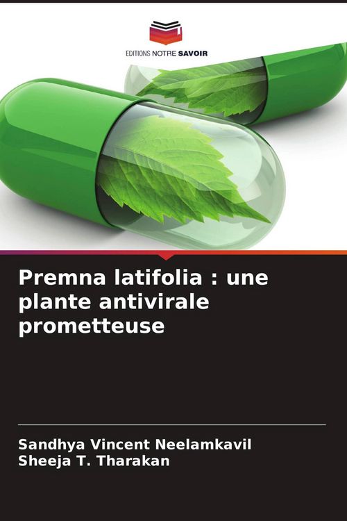 Produktbild: Premna latifolia : une plante antivirale prometteuse