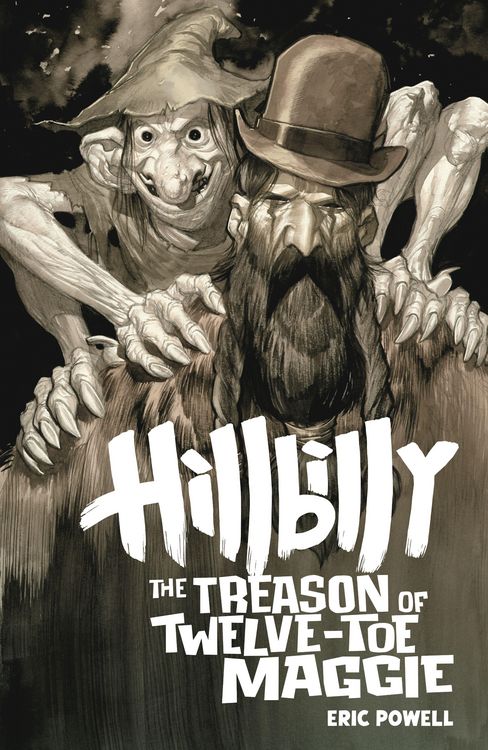 Produktbild: Hillbilly: The Treason of Twelve-Toe Maggie