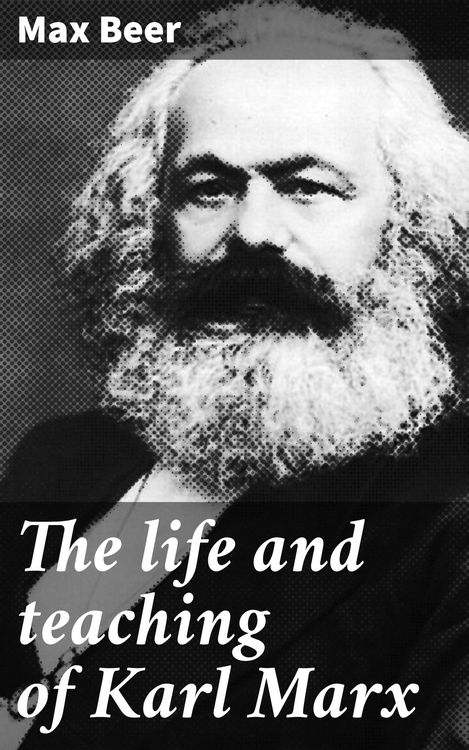 Produktbild: The life and teaching of Karl Marx
