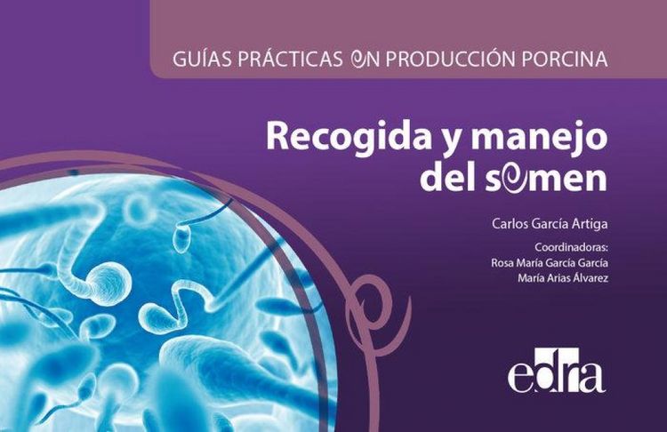 Produktbild: Gu&iacute;as Pr&aacute;cticas En Producci&oacute;n Porcina. Recogida Y Manejo del Semen