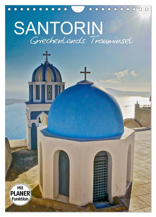 Produktbild: Santorin - Trauminsel Griechenlands (Wandkalender 2026 DIN A4 hoch), CALVENDO Monatskalender