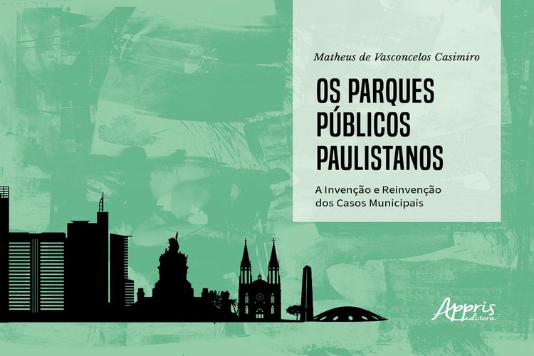 Produktbild: Os Parques P&uacute;blicos Paulistanos: