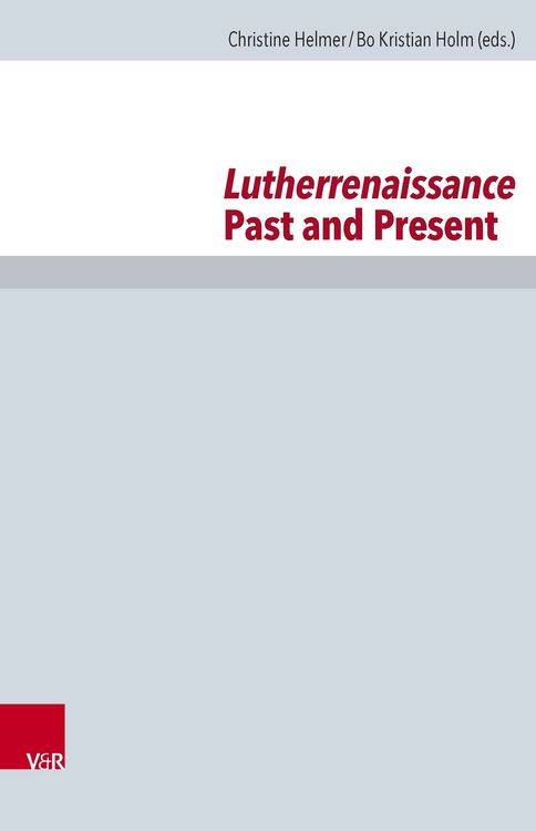 Produktbild: Lutherrenaissance Past and Present