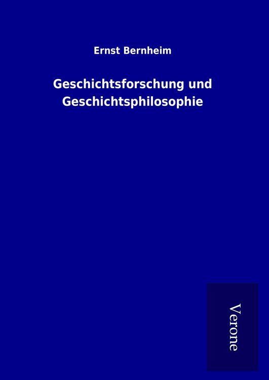 Produktbild: Geschichtsforschung und Geschichtsphilosophie