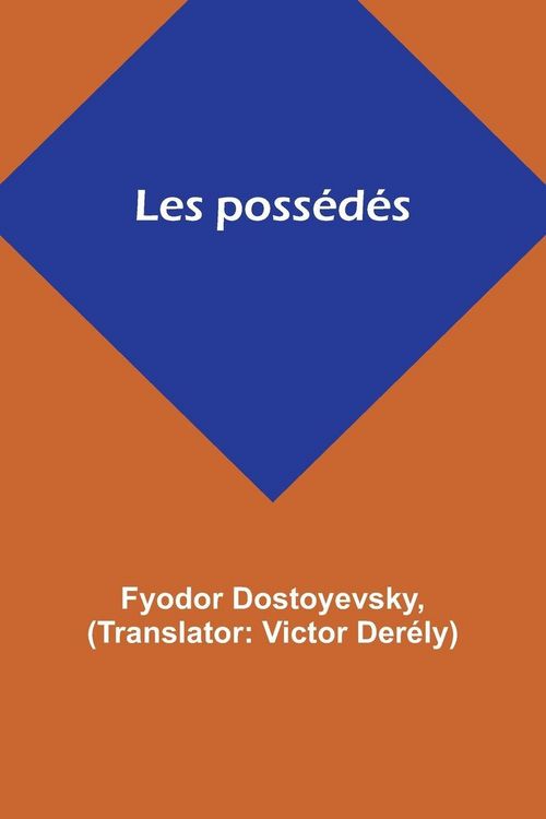 Produktbild: Les poss&eacute;d&eacute;s