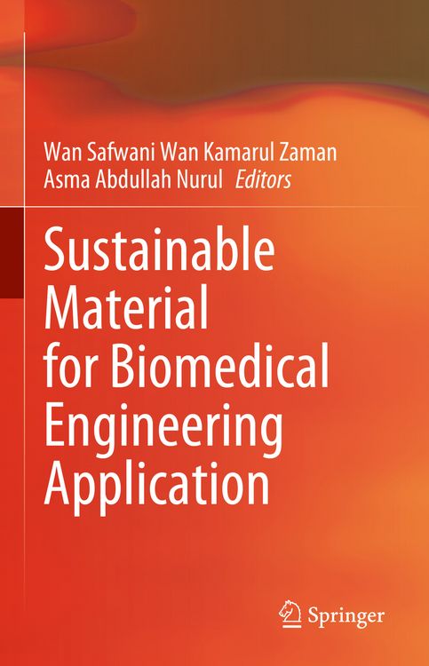 Produktbild: Sustainable Material for Biomedical Engineering Application