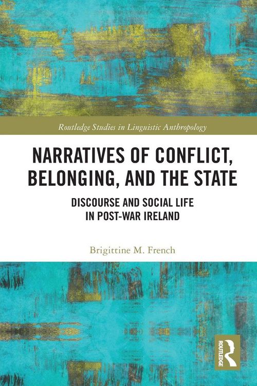 Produktbild: Narratives of Conflict, Belonging, and the State