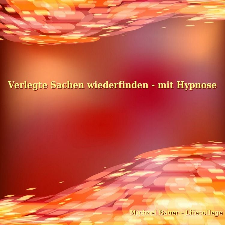 Produktbild: Verlegte Sachen wiederfinden - mit Hypnose