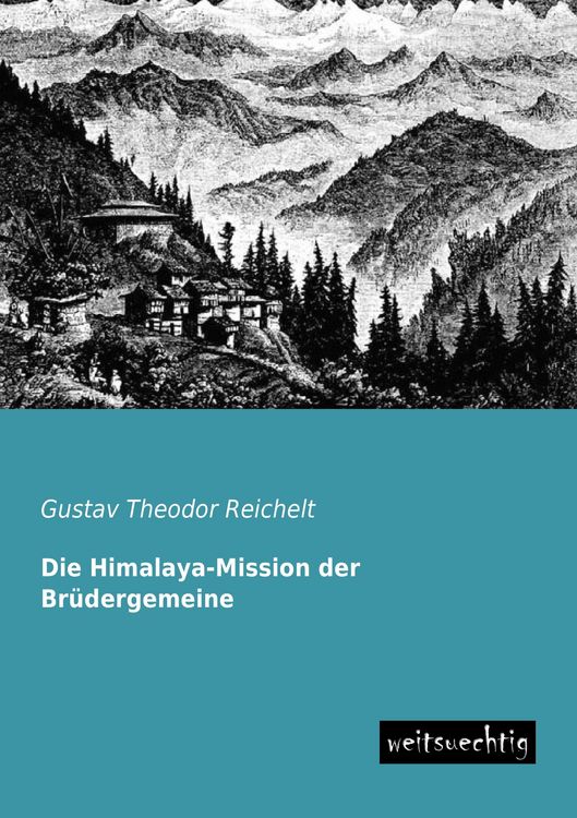 Produktbild: Die Himalaya-Mission der Br&uuml;dergemeine