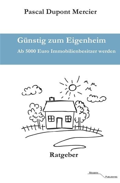 Produktbild: G&uuml;nstig zum Eigenheim