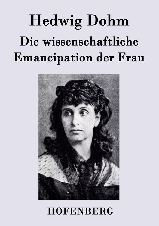Produktbild: Die wissenschaftliche Emancipation der Frau