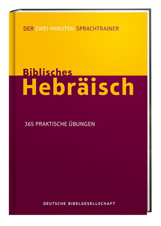 Produktbild: Biblisches Hebr&auml;isch. Der Zwei-Minuten-Sprachtrainer
