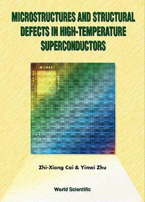 Produktbild: Microstructures and Structural Defects in High-Temperature Superconductors