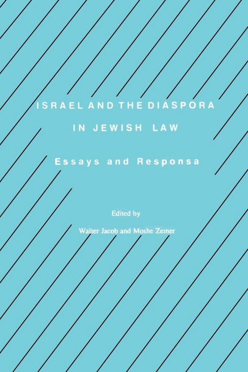 Produktbild: Israel and the Diaspora in Jewish Law