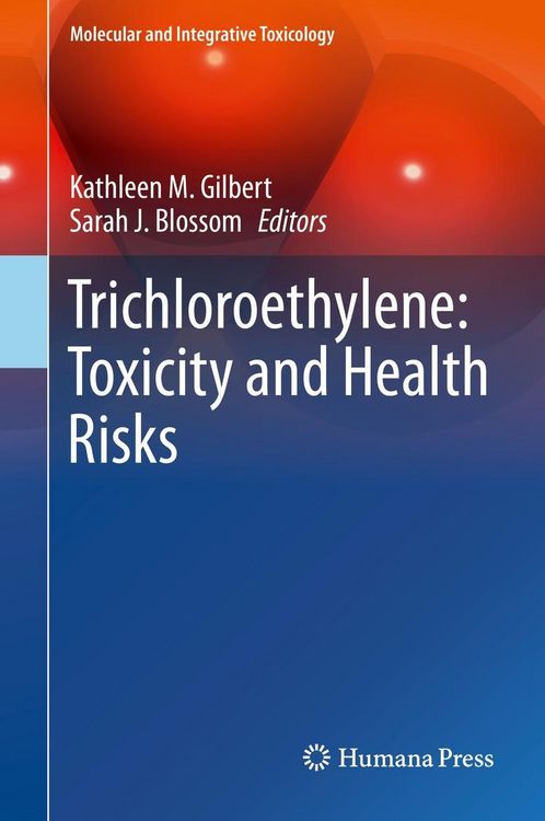 Produktbild: Trichloroethylene: Toxicity and Health Risks
