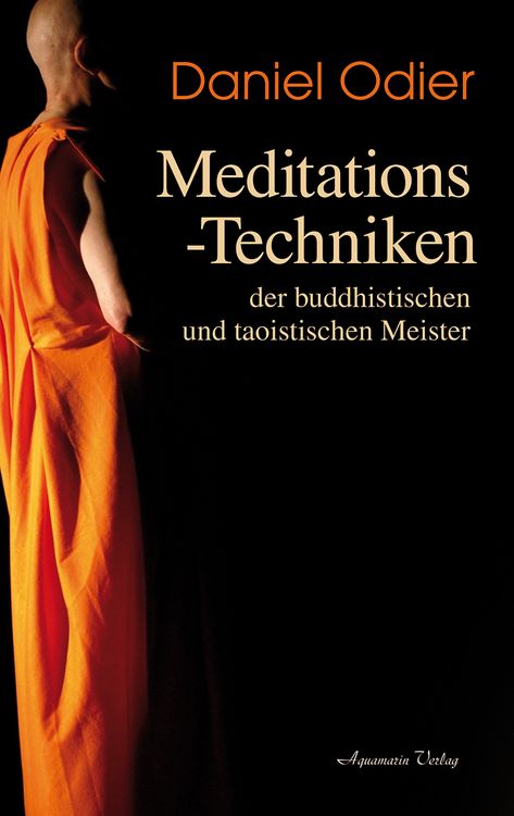 Produktbild: Meditations-Techniken der buddhistischen und taoistischen Meister
