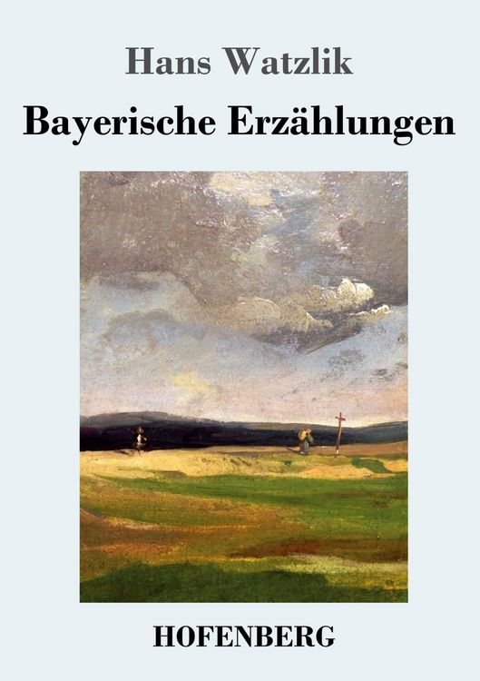 Produktbild: Bayerische Erz&auml;hlungen