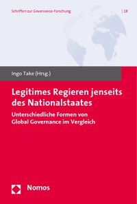 Produktbild: Legitimes Regieren jenseits des Nationalstaats
