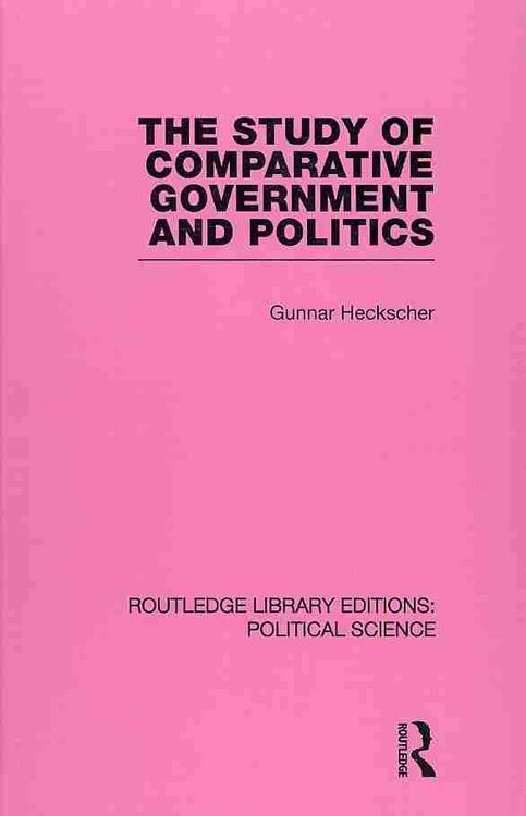 Produktbild: Heckscher, G: Study of Comparative Government and Politics (
