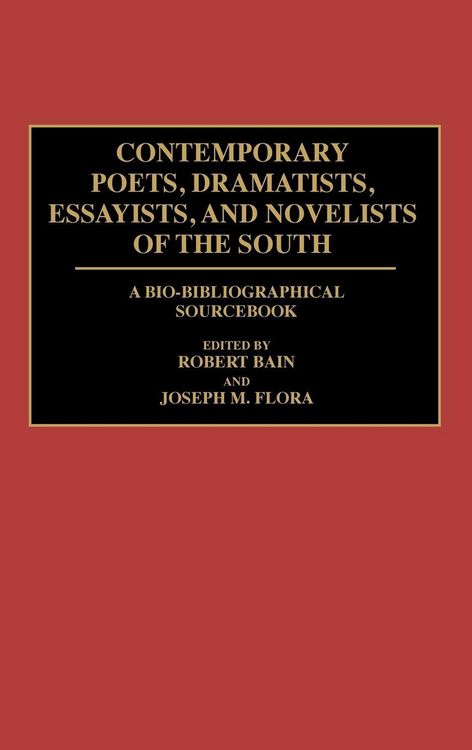 Produktbild: Contemporary Poets, Dramatists, Essayists, and Novelists of the South