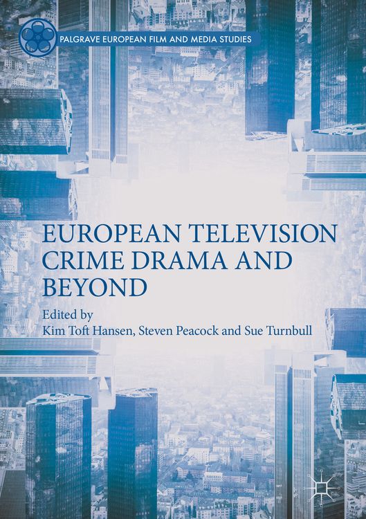 Produktbild: European Television Crime Drama and Beyond