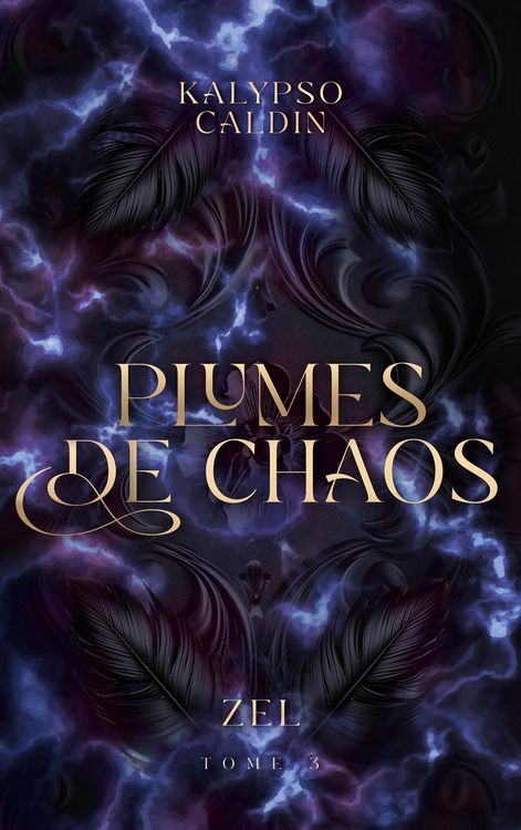 Produktbild: Plumes de Chaos - Zel - tome 3