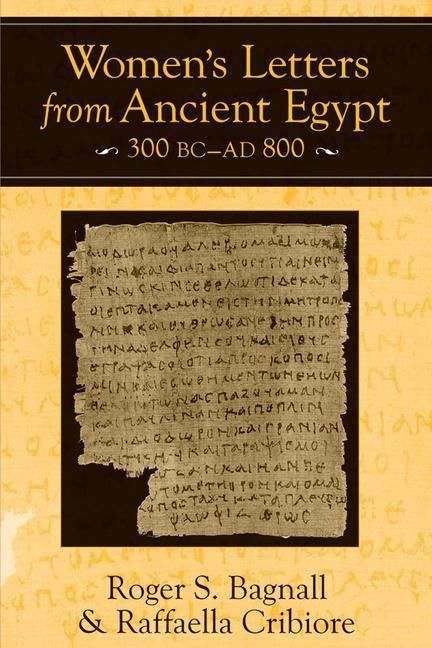 Produktbild: Bagnall, R:  Women's Letters from Ancient Egypt, 300 BC-AD 8