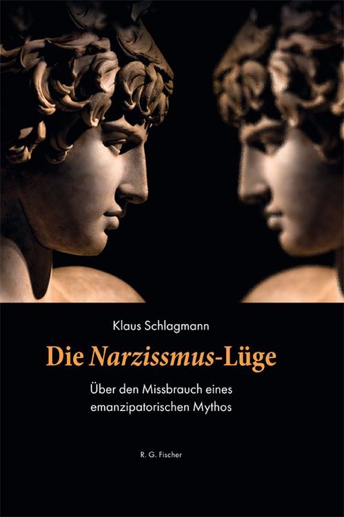 Produktbild: Die Narzissmus-L&uuml;ge