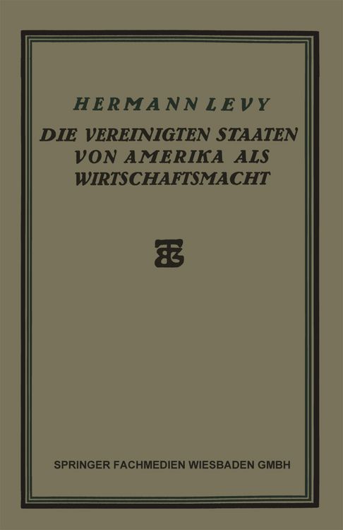 Produktbild: Die Vereinigten Staaten von Amerika als Wirtschaftsmacht