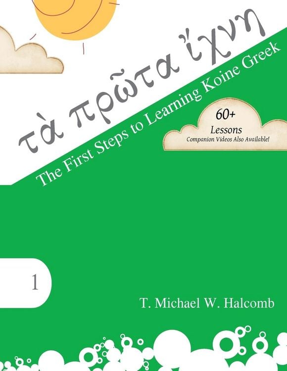 Produktbild: The First Steps to Learning Koine Greek