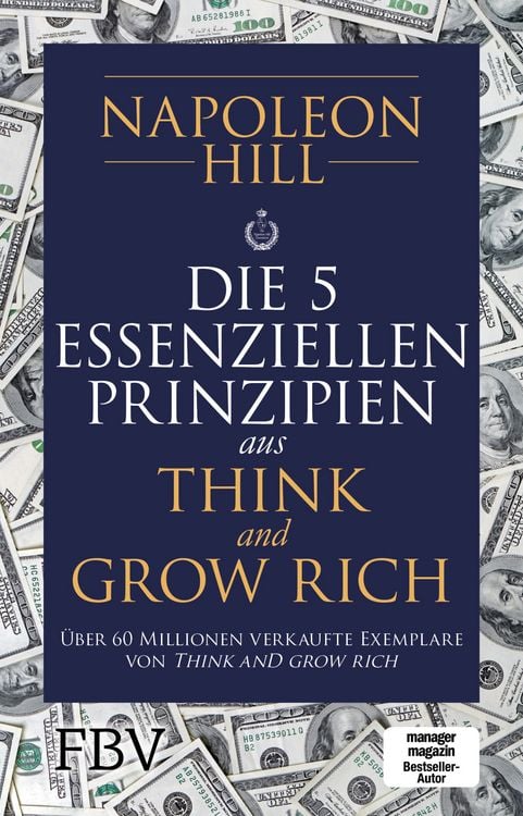 Produktbild: Die 5 essenziellen Prinzipien aus Think and Grow Rich