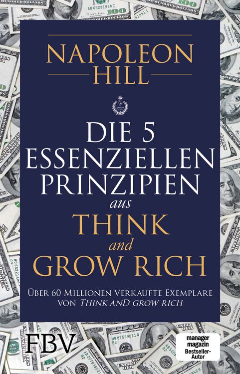 Produktbild: Die 5 essenziellen Prinzipien aus Think and Grow Rich