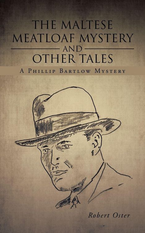 Produktbild: The Maltese Meatloaf Mystery and Other Tales