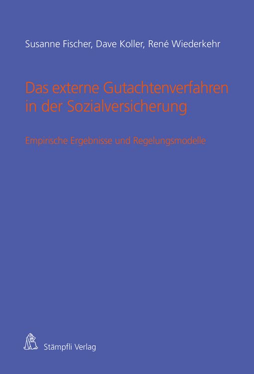 Produktbild: Das externe Gutachtenverfahren in der Sozialversicherung